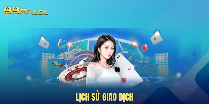 Lịch sử giao dịch